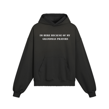 GRANDMAS PRAYERS HOODIE